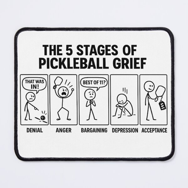 Item preview, “The Five Stages of Pickleball Grief” designed and sold by Mindful56.