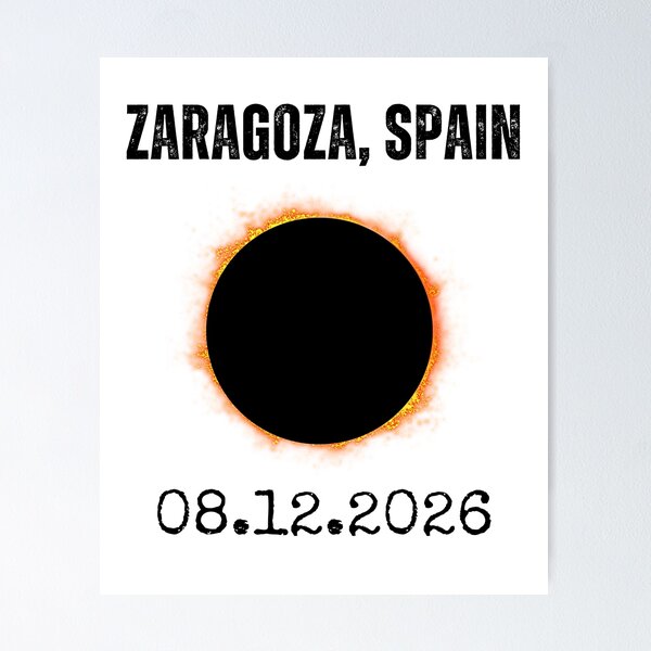Item preview, Zaragoza Spain 2026 Total Sun Obscuration designed and sold by snowry.