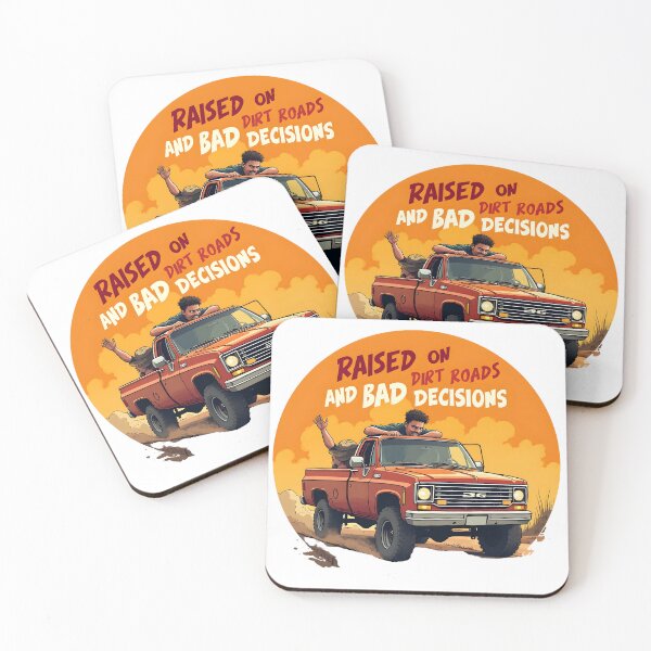 Item preview, Raised on dirt roads and bad decisions designed and sold by BDLdesigns.