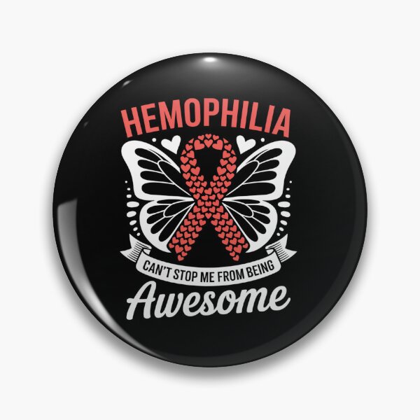 Item preview, Hemophilia Can't Stop Me From Being Awesome Hemophiliac designed and sold by BlassmausArt.