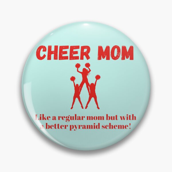 Item preview, Cheer Mom - Pyramid Scheme - Cheerleading designed and sold by JackedUpArt.