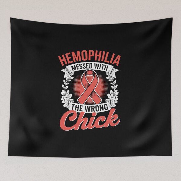 Item preview, Hemophilia Messed Wrong Chick Support Hemophilia Survivor designed and sold by BlassmausArt.