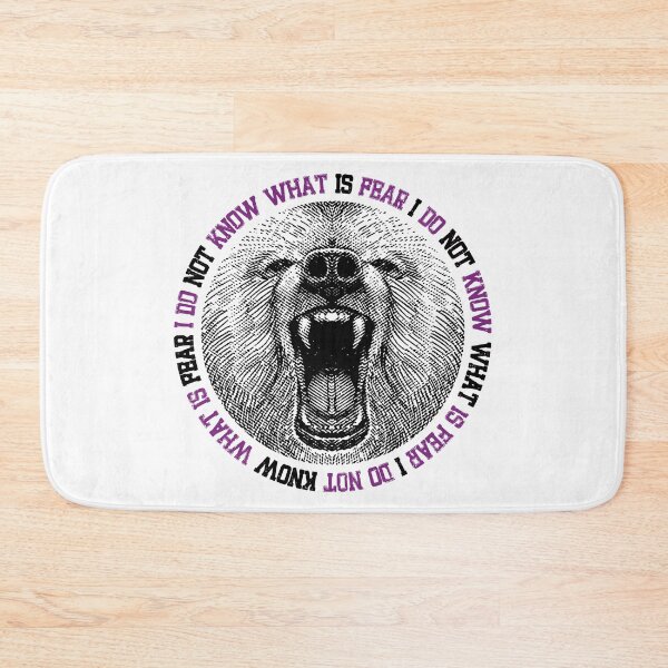 Item preview, I Do Not Know What Is Fear Roaring Bear Art designed and sold by RamyGallery.