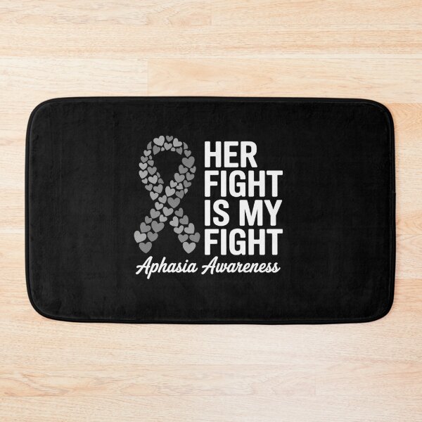 Item preview, Her Fight Is My Fight Aphasia Awareness designed and sold by BlassmausArt.