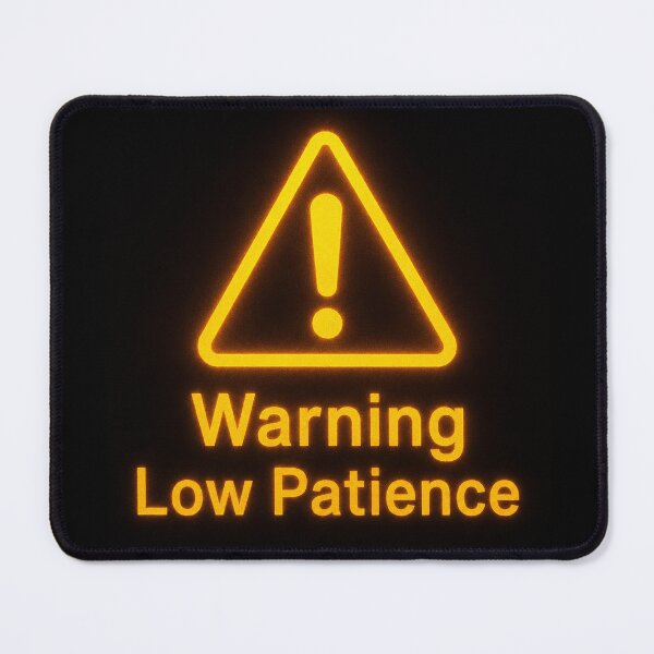 Item preview, Warning: Low Patience – Funny Caution Sign Design designed and sold by Automotive Art by Greg.