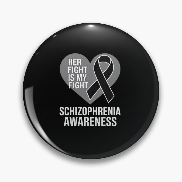 Item preview, Her Fight Is My Fight Schizophrenia designed and sold by fferomananul.