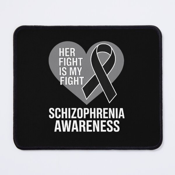 Item preview, Her Fight Is My Fight Schizophrenia designed and sold by fferomananul.