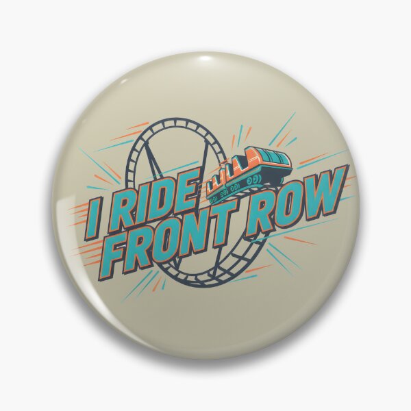 Item preview, I Ride Front Row – Roller Coaster Thrill Ride Design designed and sold by Coaster Culture Industries.