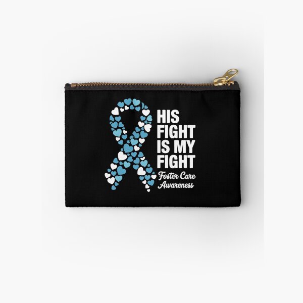 Item preview, His Fight Is My Fight Foster Care Awareness designed and sold by fferomananul.