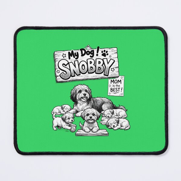 Item preview, My Dog ! Snobby : Mother designed and sold by Capo Terra.