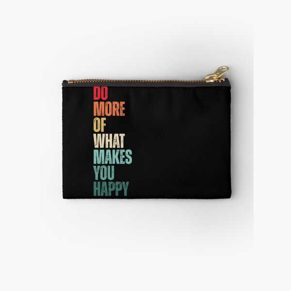 Item preview, Do more of what makes you happy designed and sold by Dondonmart.