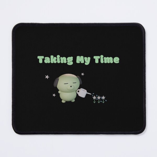 Item preview, Taking My Time Cute Puppy Gardening Self Care designed and sold by MoodPuppyLab.