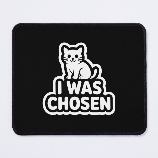 Item preview, I Was Chosen Cute Cat Sticker - Funny Father's Day Gift designed and sold by FestivityFinds.
