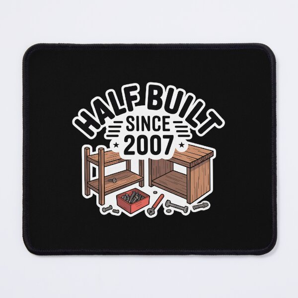 Item preview, Half Built Since 2007 Funny DIY Dad Handyman Sticker designed and sold by FestivityFinds.
