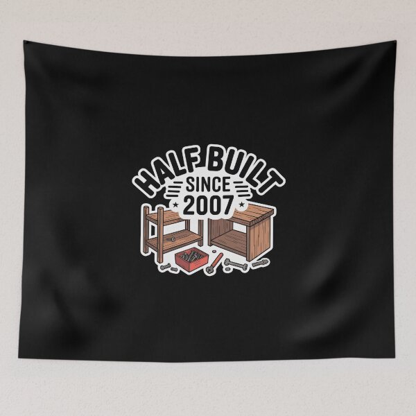 Item preview, Half Built Since 2007 Funny DIY Dad Handyman Sticker designed and sold by FestivityFinds.