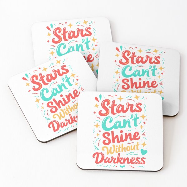 Item preview, Stars Can’t Shine Without Darkness designed and sold by mcraft studio.