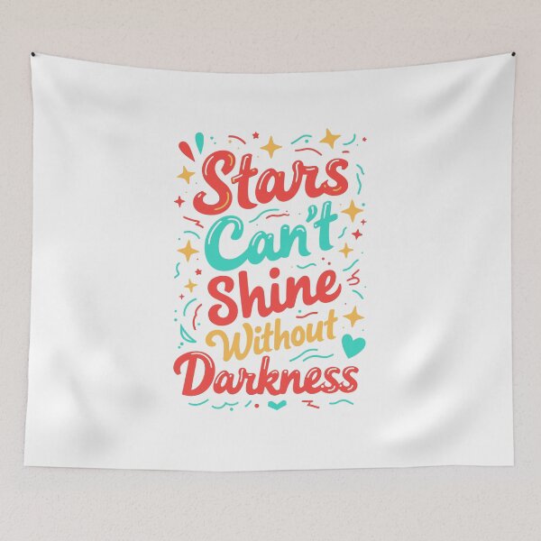 Item preview, Stars Can’t Shine Without Darkness designed and sold by mcraft studio.