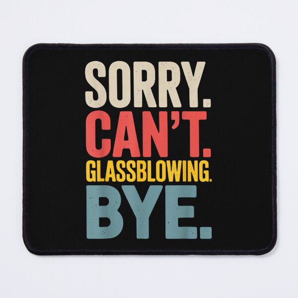 Item preview, Glassblowing Funny designed and sold by goombi-creative.
