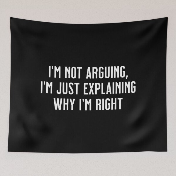 Item preview, I'm not arguing  designed and sold by saragraya.