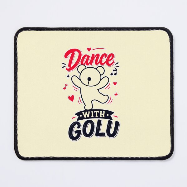 Item preview, Dance With Golu Cute Bear Design designed and sold by Lateggy.