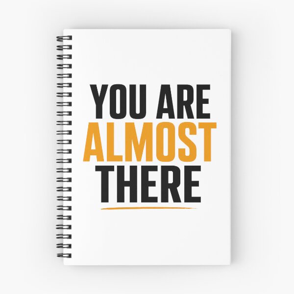 Item preview, You Are Almost There Motivational Mountain Success Quote Design designed and sold by Lovestickerco.