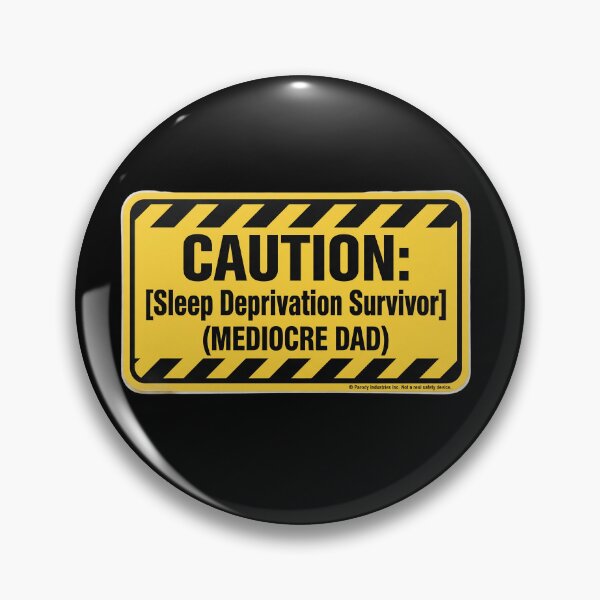 Item preview, Caution: Sleep Deprivation Survivor Mediocre Dad Sticker - Father's Day Gift designed and sold by FestivityFinds.