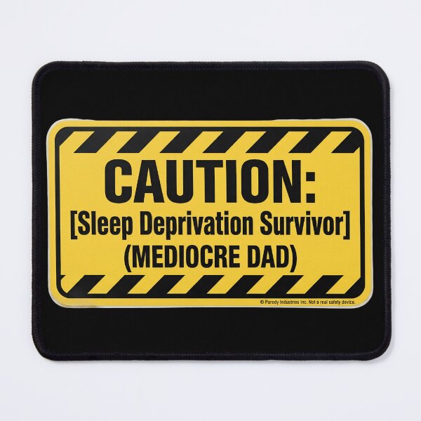 Item preview, Caution: Sleep Deprivation Survivor Mediocre Dad Sticker - Father's Day Gift designed and sold by FestivityFinds.