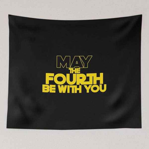 Item preview, may the fourth be with you  Funny SciFi designed and sold by delllsdesigns.