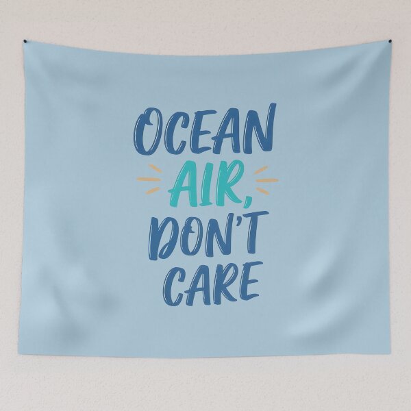 Item preview, Ocean Air, Don’t Care – Carefree Coastal Typography Design designed and sold by Sea Gem.