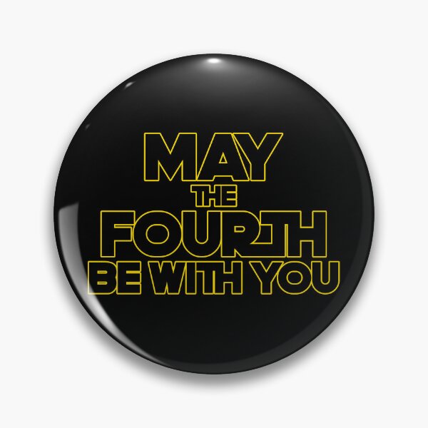Item preview, May the fourth be with you  Funny SciFi designed and sold by delllsdesigns.
