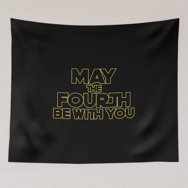 Item preview, May the fourth be with you  Funny SciFi designed and sold by delllsdesigns.