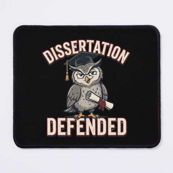 Item preview, Funny Owl Dissertation Defended Design for PhD Student Relief After Defense designed and sold by Im-Ara.