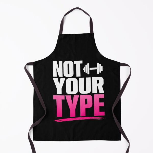 Item preview, Not Your Type Gym Shirt Bold Workout Quote Tee designed and sold by StoryInCode.