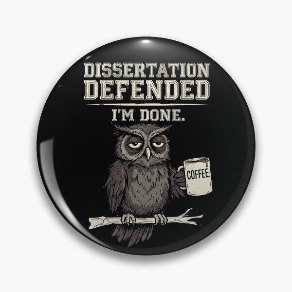 Item preview, Dissertation Defended Owl Design for Academic Achievement PhD Graduation Gift Idea designed and sold by Im-Ara.