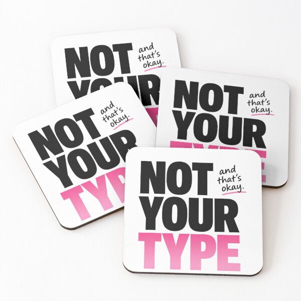 Item preview, Not Your Type Funny Shirt Relatable Quote Tee designed and sold by StoryInCode.