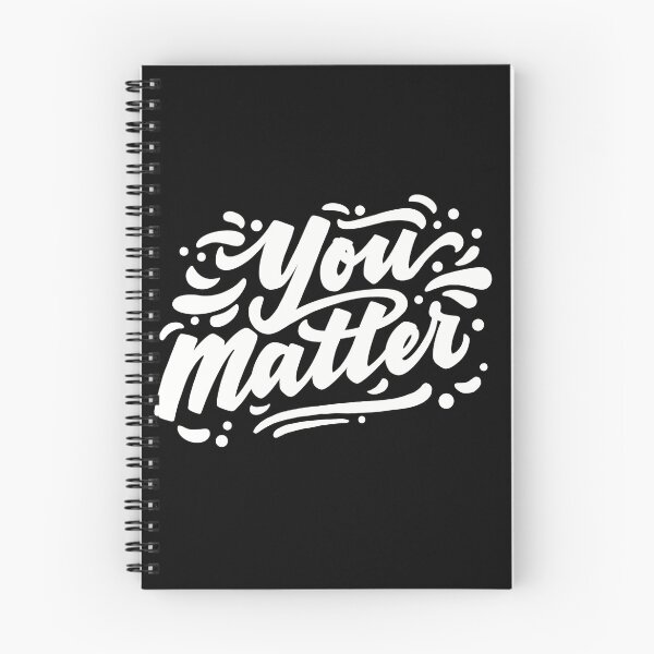 Item preview, You Matter designed and sold by katbox.