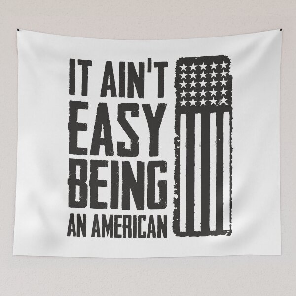 Item preview, It Ain't Easy Being American designed and sold by MagicEyesOnly.