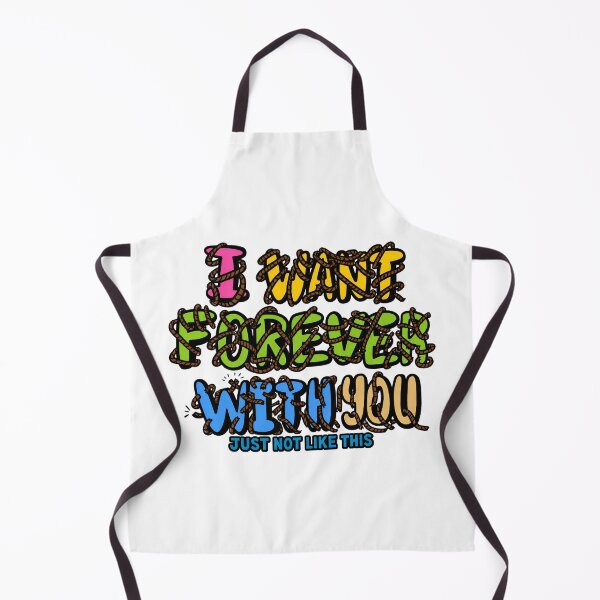 Item preview, I Want Forever With You Just Not Like This designed and sold by SpellItOutCC.