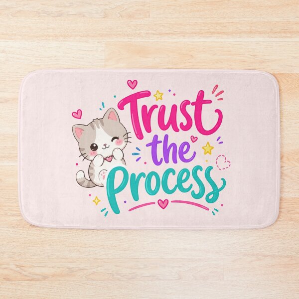 Item preview, Trust the Process Design designed and sold by Newthingzy.