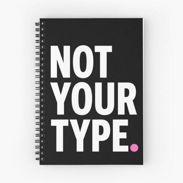 Artikelvorschau, „Not Your Type“ – Minimalistisches Typografie-Shirt, ästhetisches T-Shirt entworfen und verkauft von StoryInCode.