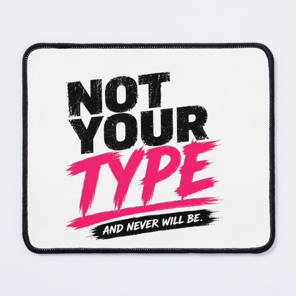 Item preview, Not Your Type Aggressive Streetwear Statement Shirt designed and sold by StoryInCode.