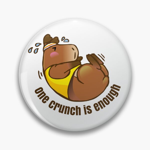 Item preview, Capybara one crunch is enough designed and sold by Konopikyu.
