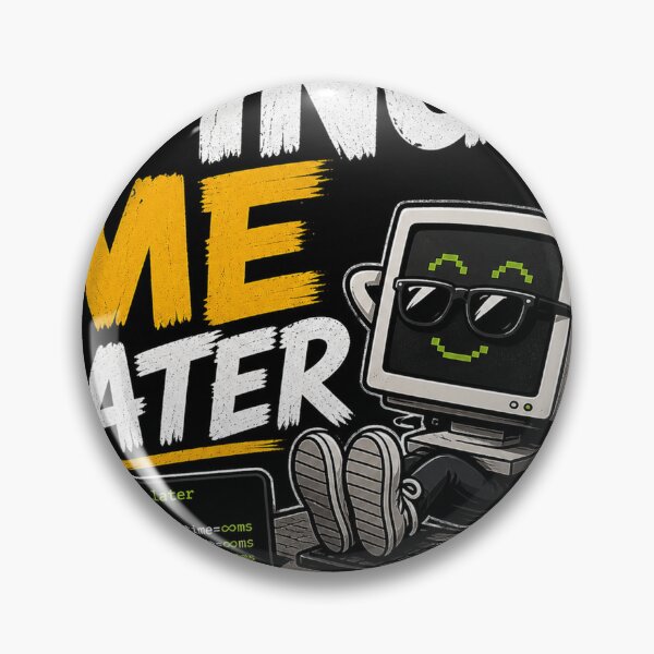 Item preview, Ping Me Later | Funny Programmer & IT Humor Design designed and sold by InformatykWear.