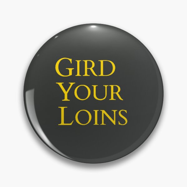 Item preview, Gird Your Loins designed and sold by TonsPOD.