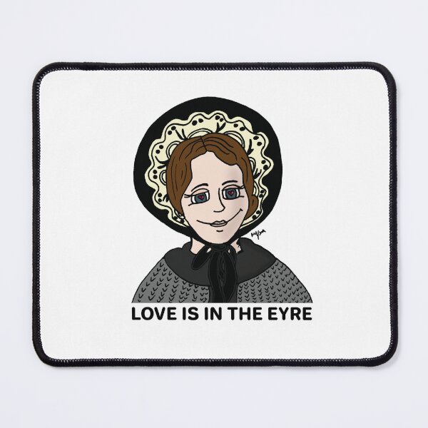 Item preview, Jane Eyre Literary Pun - Love is in the Eyre Art designed and sold by MyxaART.
