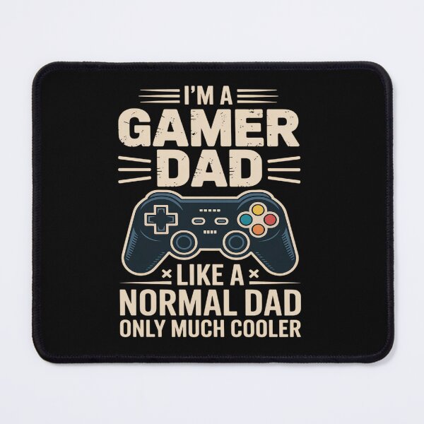 Item preview, I'm A Gamer Dad Like A Normal Dad only much Cooler designed and sold by grounabslaninal.