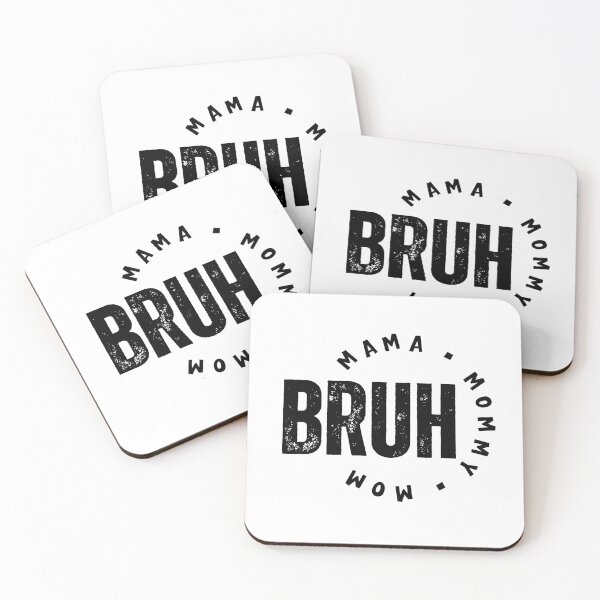 Item preview, Mama. Mommy. Mom. Bruh. – Funny Relatable Mom Life Quote designed and sold by bruise+blush.