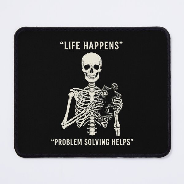 Item preview, Life Happens Problem Solving Helps Puzzle Skeleton – Logic Humor Gothic designed and sold by printedartgoods.