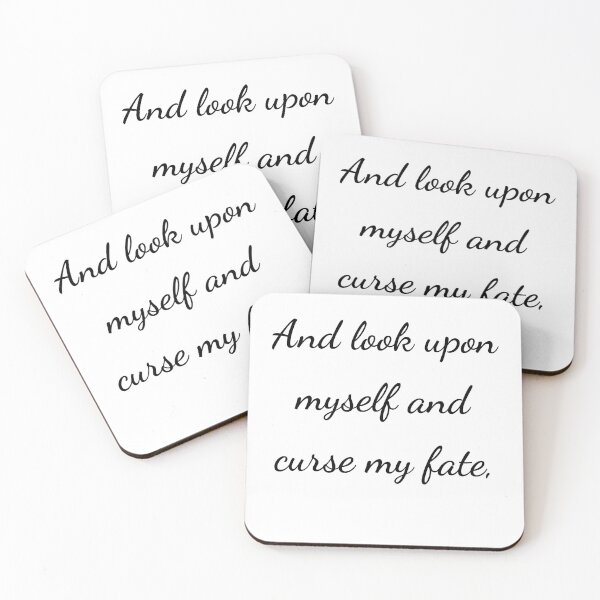 Item preview, "And look upon myself and curse my fate," - handwriting black designed and sold by ariksworld.