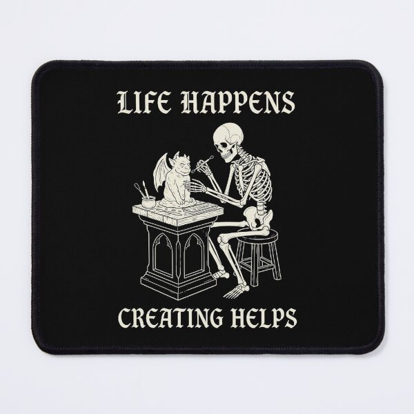 Item preview, Life Happens Creating Helps Gothic Artist Skeleton – Creative Therapy Dark Aesthetic designed and sold by printedartgoods.